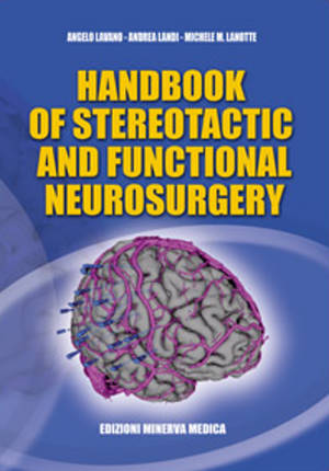 Handbook of stereotactic and functional neurosurgery